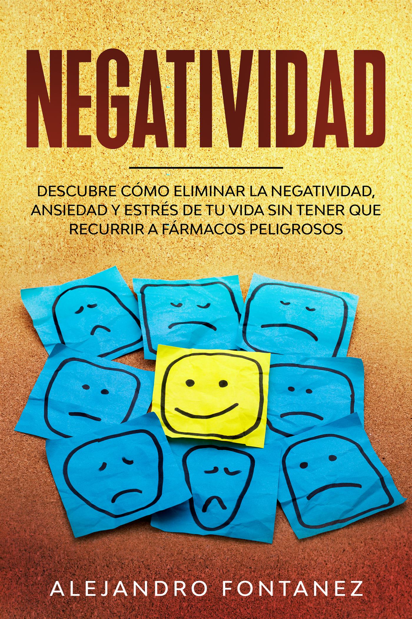 Negatividad - ALEJANDRO FONTANEZ - E-Book
