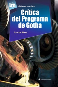 Crítica al programa de Gotha - Isabel (Compiladora) Monal - E-Book