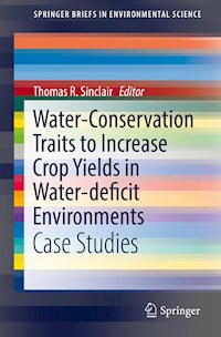 Water-Conservation Traits to Increase Crop Yields in Water-deficit Environments -  - E-Book