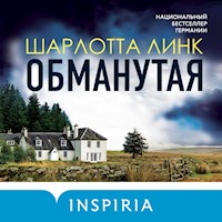 Обманутая - Шарлотта Линк - Hörbuch