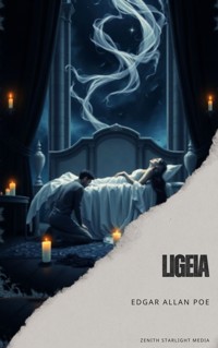 Ligeia - Edgar Allan Poe - E-Book