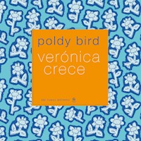 Verónica crece - Poldy Bird - E-Book