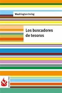 Los buscadores de tesoros (low cost). Edición limitada - Washington Irving - E-Book