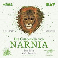 Die Chroniken von Narnia – Teil 3: Der Ritt nach Narnia - C.S. Lewis - Hörbuch