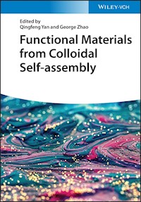 Functional Materials from Colloidal Self-assembly -  - E-Book