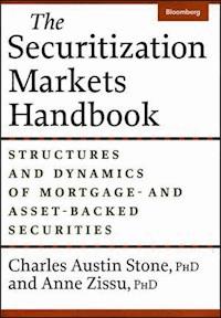 The Securitization Markets Handbook - Charles Austin Stone - E-Book