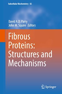 Fibrous Proteins: Structures and Mechanisms - - E-Book