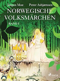 Norwegische Volksmärchen – Band I - Peter Christen Asbjørnsen - E-Book