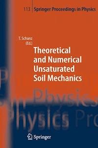 Theoretical and Numerical Unsaturated Soil Mechanics -  - E-Book