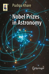 Nobel Prizes in Astronomy - Pushpa Khare - E-Book