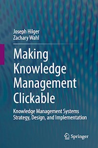 Making Knowledge Management Clickable - Joseph Hilger - E-Book