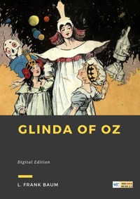 Glinda of Oz - L. Frank Baum - E-Book