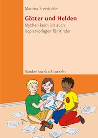 Götter und Helden - Martina Steinkühler - E-Book