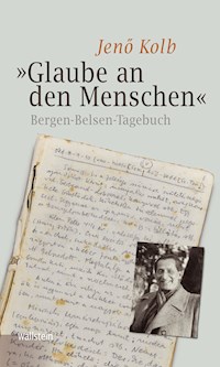"Glaube an den Menschen" - Jenő Kolb - E-Book