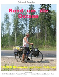 Rund um die Ostsee - Reinhard Rosenke - E-Book