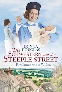 Die Schwestern aus der Steeple Street - Donna Douglas - E-Book