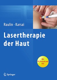 Lasertherapie der Haut -  - E-Book