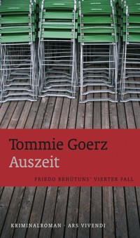 Auszeit - Tommie Goerz - E-Book