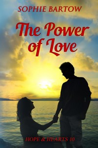The Power of Love - Bartow Sophie - E-Book