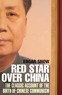 Red Star Over China - Edgar Snow - E-Book