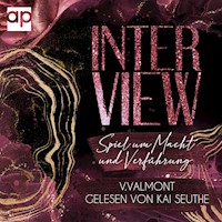 Interview - V. Valmont - Hörbuch
