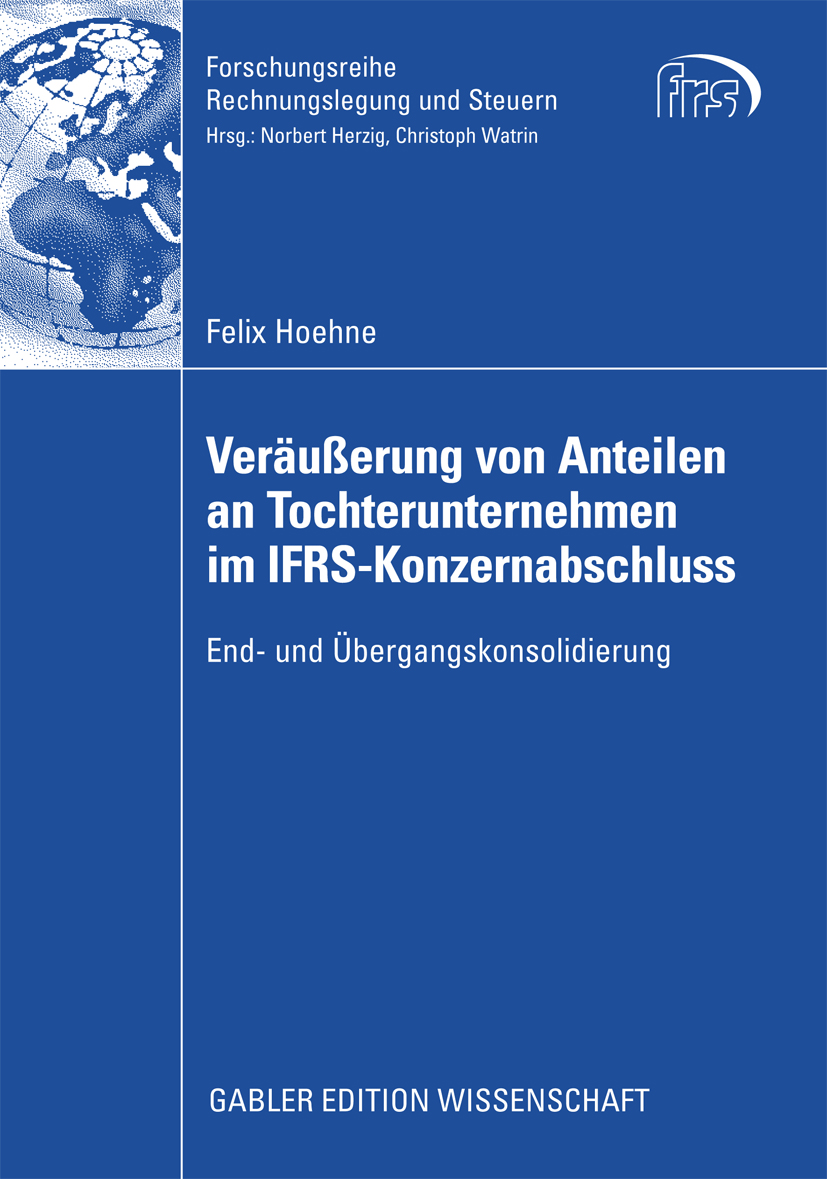 Veräußerung von Anteilen an Tochterunternehmen im IFRS-Konzernabschluss - Felix Hoehne - E-Book