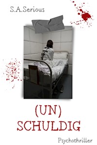 (UN)SCHULDIG - S.A. Serious - E-Book