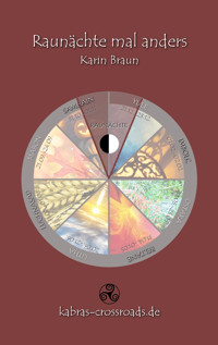 Raunächte mal anders - Karin Braun - E-Book