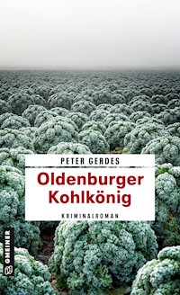 Oldenburger Kohlkönig - Peter Gerdes - E-Book