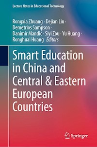 Smart Education in China and Central & Eastern European Countries -  - E-Book