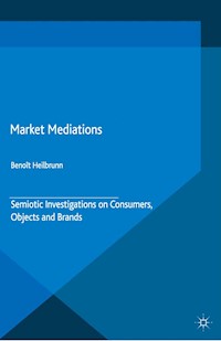 Market Mediations - B. Heilbrunn - E-Book