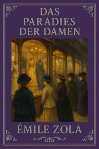 Das Paradies der Damen - Émile Zola - E-Book + Hörbuch