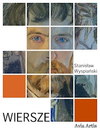 Wiersze - Stanisław Wyspiański - E-Book
