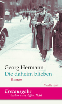 Die daheim blieben - Georg Hermann - E-Book