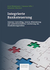 Integrierte Banksteuerung - Arnd Wiedemann - E-Book