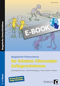 Der Schwimm-Führerschein: Anfängerschwimmen - Bernd Wehren - E-Book