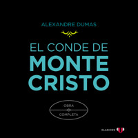 El Conde de Montecristo (Completo) - Alexandre Dumas - Hörbuch