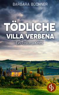Tödliche Villa Verbena - Barbara Büchner - E-Book