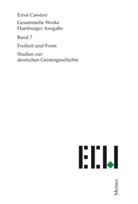 Freiheit und Form - Ernst Cassirer - E-Book