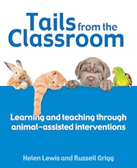 Tails from the Classroom - Dr Russell Grigg - E-Book