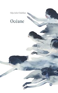 Océane - Silja-Julie Chabilan - E-Book
