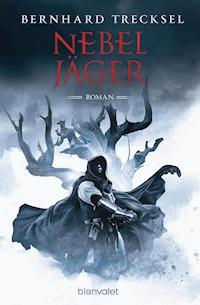 Nebeljäger - Bernhard Trecksel - E-Book