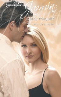 Sin dejar de amarte - DARCY MAGUIRE - E-Book