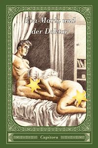 Eva-Maria und der Doktor - Anonym - E-Book