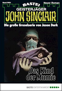 John Sinclair 881 - Jason Dark - E-Book