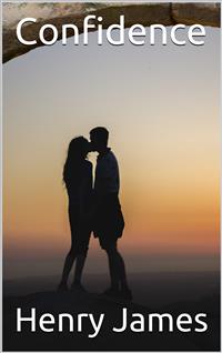 Confidence - Henry James - E-Book