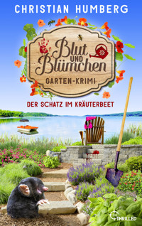 Blut und Blümchen - Der Schatz im Kräuterbeet - Christian Humberg - E-Book