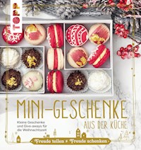 Mini-Geschenke aus der Küche - Jasmin Krause - E-Book