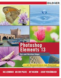 Photoshop Elements 13 - Dr. Kyra Sänger - E-Book