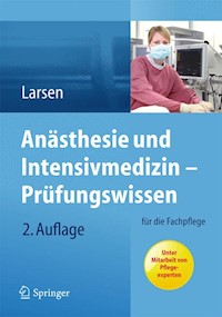 Anästhesie und Intensivmedizin – Prüfungswissen - Reinhard Larsen - E-Book